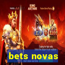 bets novas